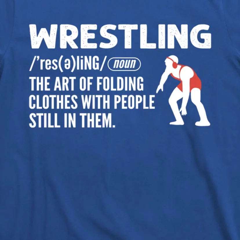 Definition Of Wrestling Wrestler Gift T-Shirt