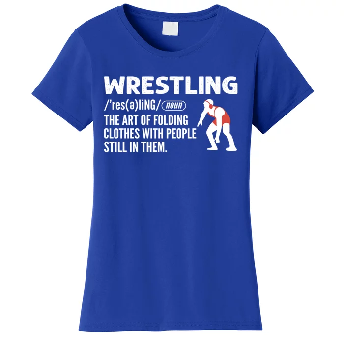 Definition Of Wrestling Wrestler Gift Women's T-Shirt