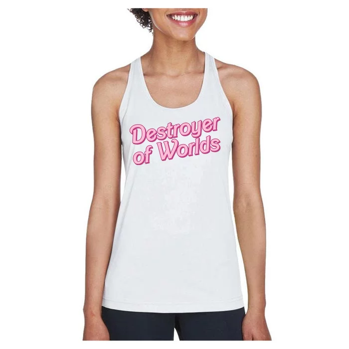 Detroyer Of Worlds Funny Barbe Barbenheimer Women's Racerback Tank