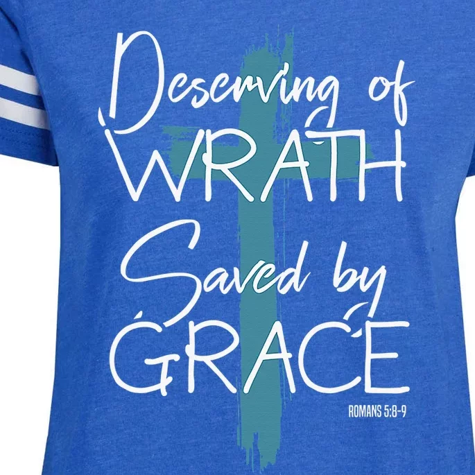 Deserving Of Wrath Saved By Grace Enza Ladies Jersey Football T-Shirt