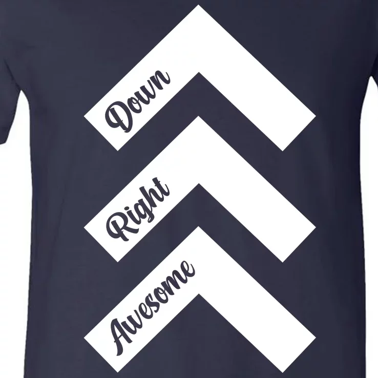 Down Right Awesome Arrow Down Syndrome Awareness V-Neck T-Shirt