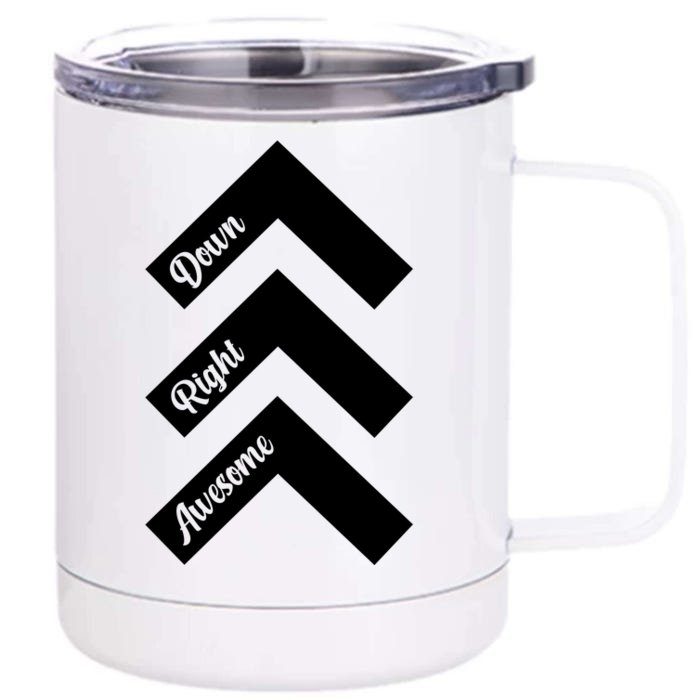 Down Right Awesome Arrow Down Syndrome Awareness Front & Back 12oz Stainless Steel Tumbler Cup