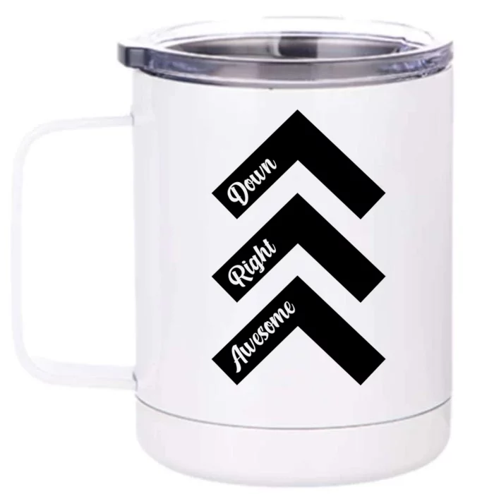 Down Right Awesome Arrow Down Syndrome Awareness Front & Back 12oz Stainless Steel Tumbler Cup