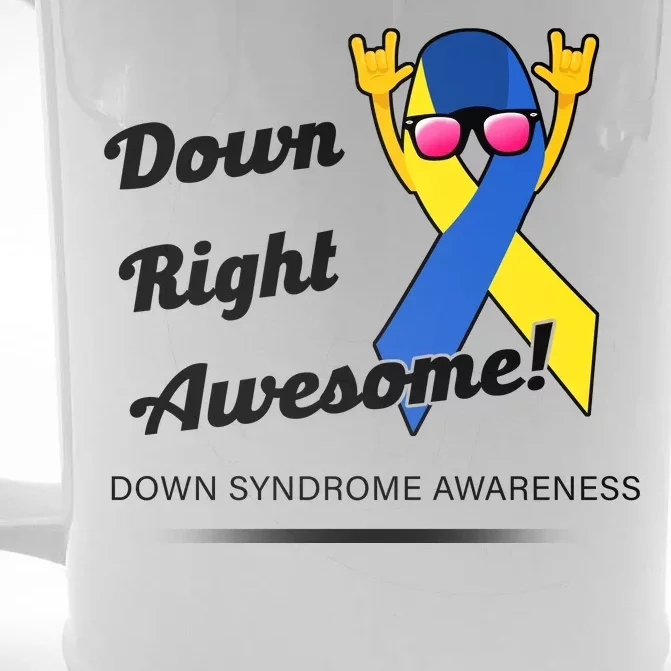 Down Right Awesome Down Syndrome Front & Back Beer Stein