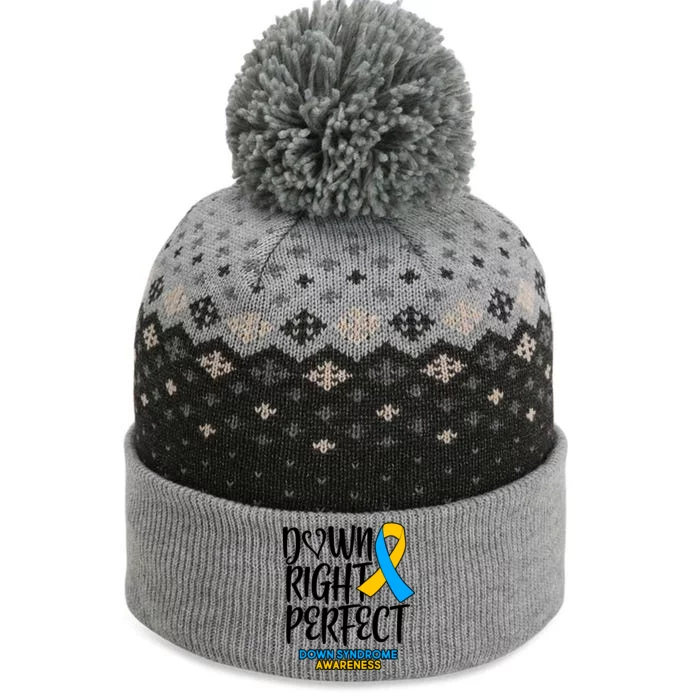 Down Right Perfect - Down Syndrome Awareness The Baniff Cuffed Pom Beanie