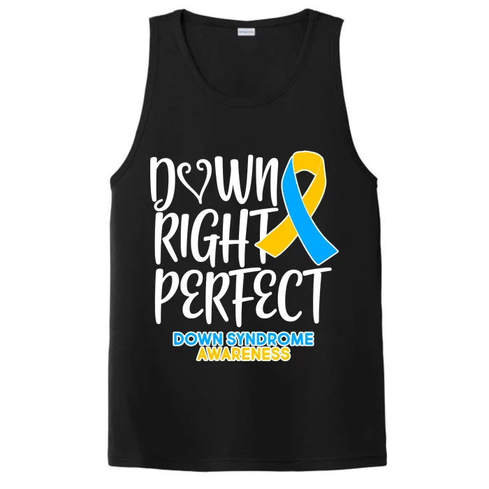 Down Right Perfect - Down Syndrome Awareness Performance Tank