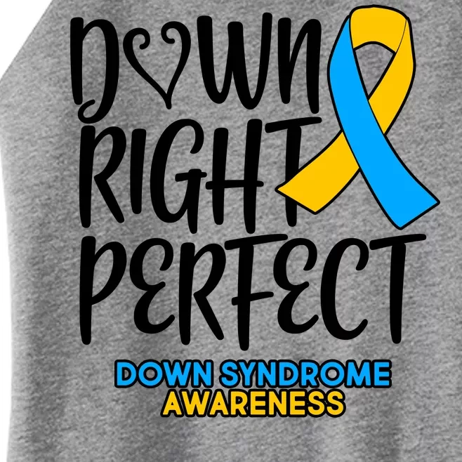 Down Right Perfect - Down Syndrome Awareness Women’s Perfect Tri Rocker Tank