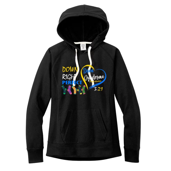 Down Right Perfect Down Syndrome Women's Fleece Hoodie