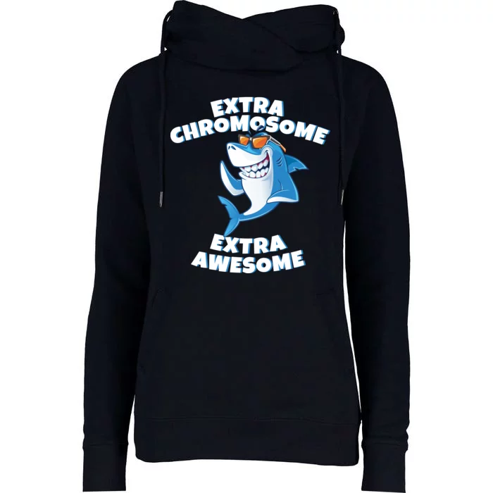 Down Syndrome - Extra Chromosome Shark Womens Funnel Neck Pullover Hood