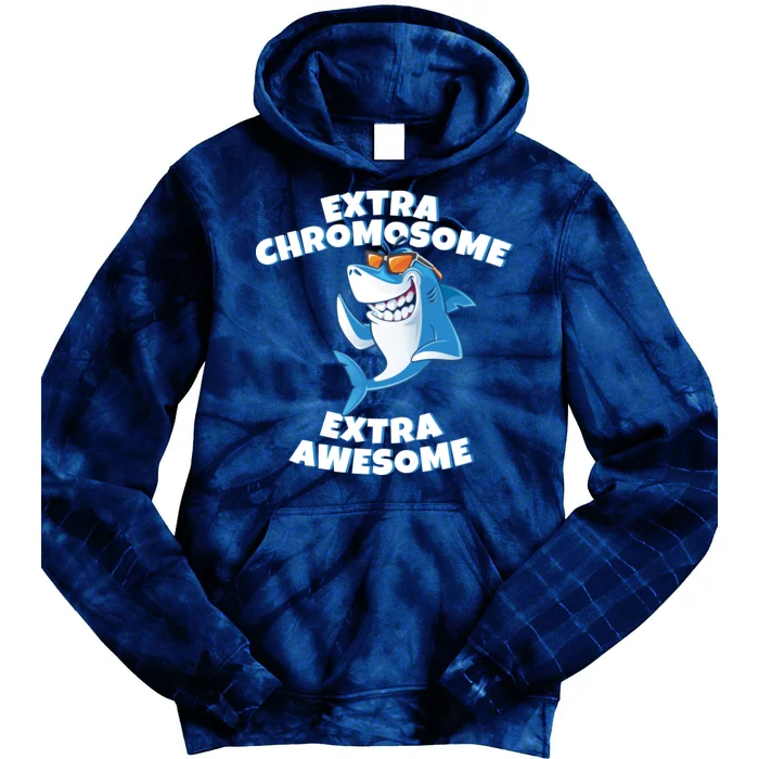 Down Syndrome - Extra Chromosome Shark Tie Dye Hoodie