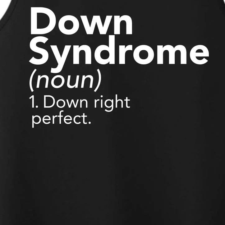 Down Syndrome Available Down Right Perfect Performance Tank