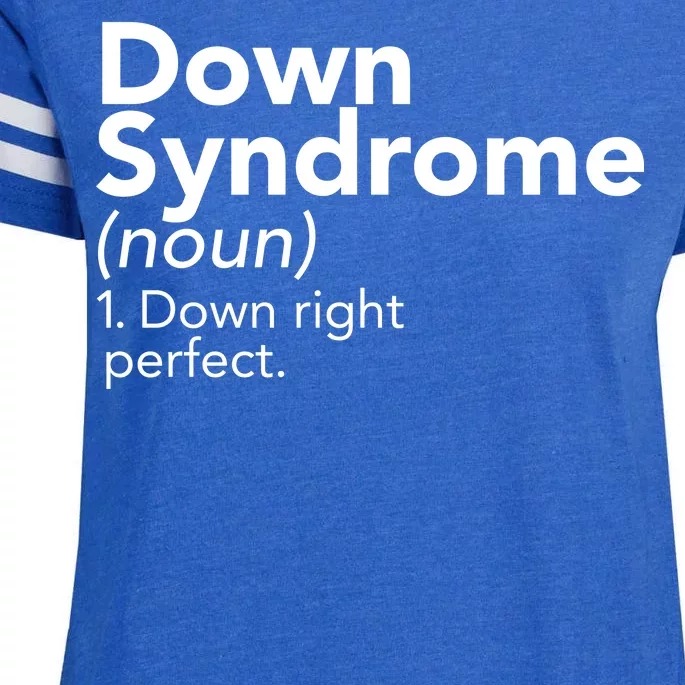 Down Syndrome Available Down Right Perfect Enza Ladies Jersey Football T-Shirt