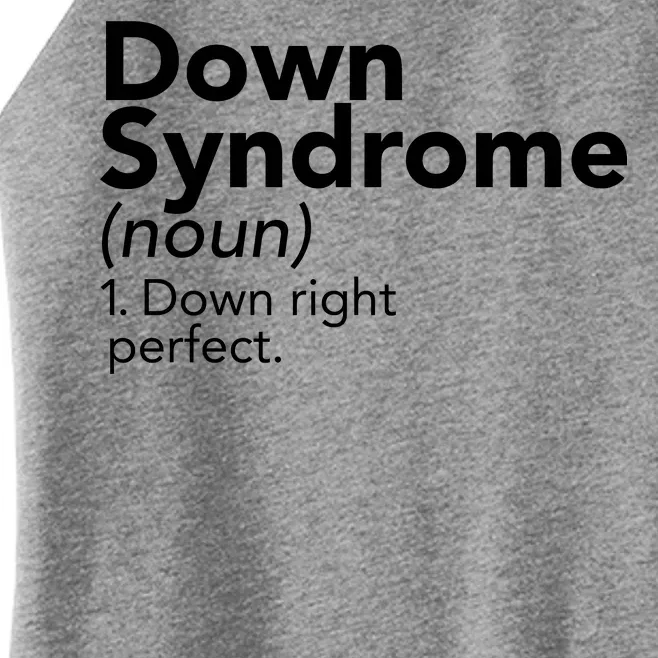 Down Syndrome Available Down Right Perfect Women’s Perfect Tri Rocker Tank