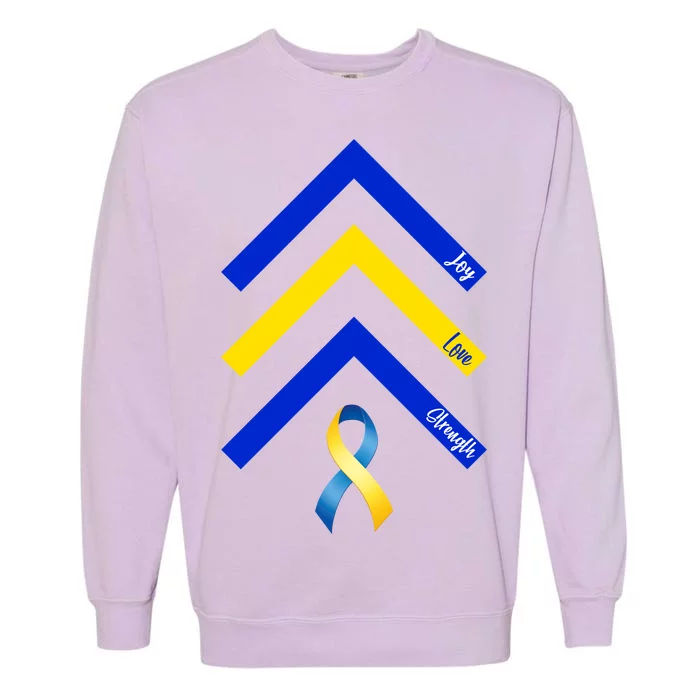 Down Syndrome Awareness Joy Love Strength Garment-Dyed Sweatshirt