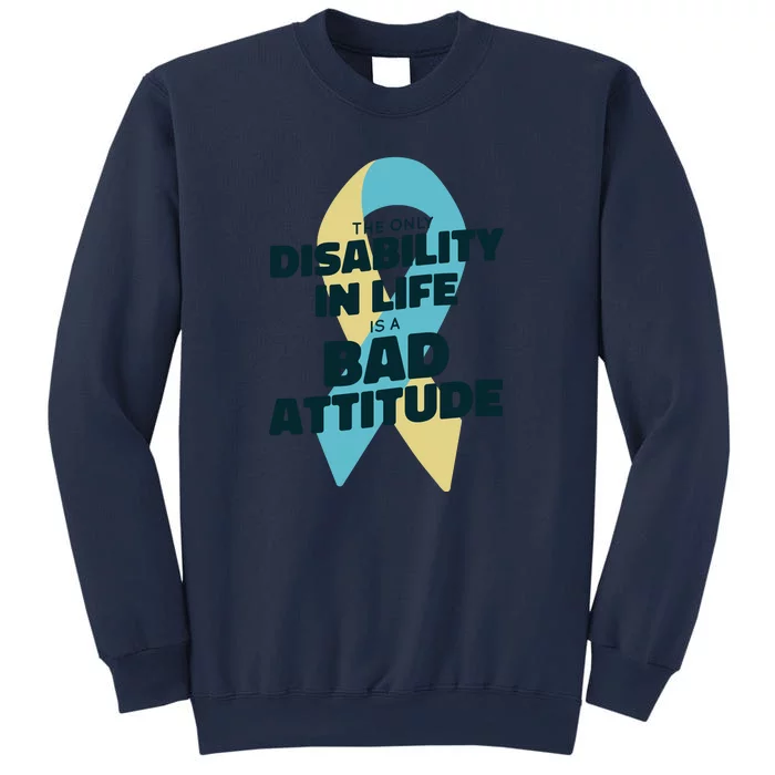 Down Syndrome Bad Attitude Sweatshirt