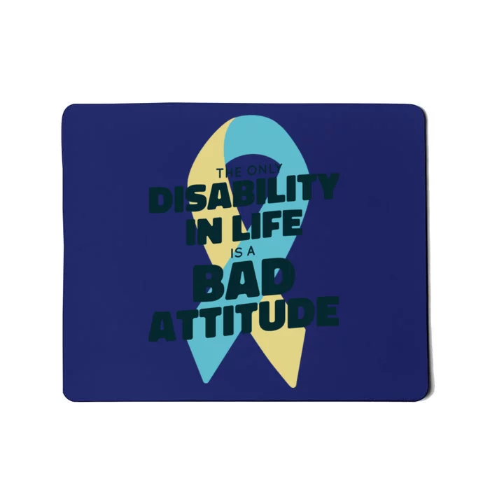 Down Syndrome Bad Attitude Mousepad