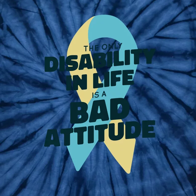 Down Syndrome Bad Attitude Tie-Dye T-Shirt