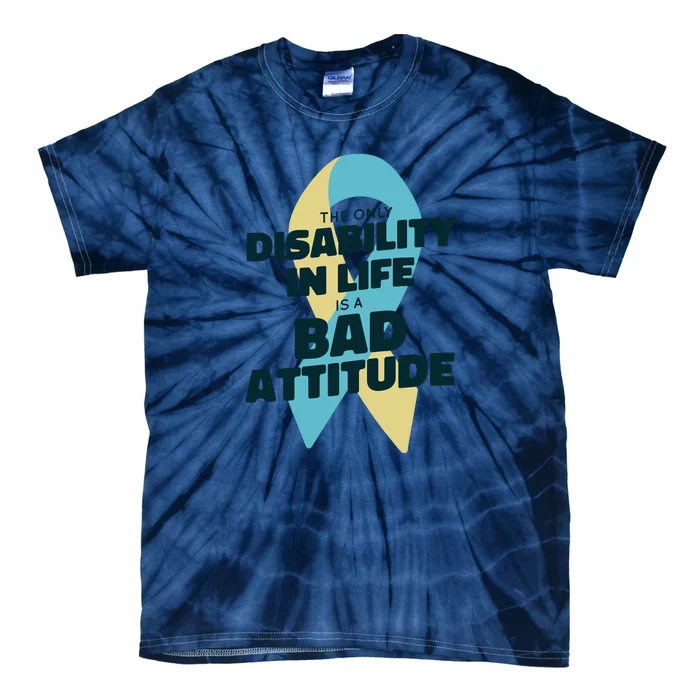 Down Syndrome Bad Attitude Tie-Dye T-Shirt