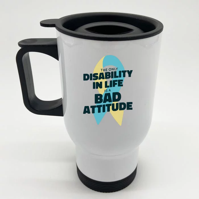 Down Syndrome Bad Attitude Front & Back Stainless Steel Travel Mug