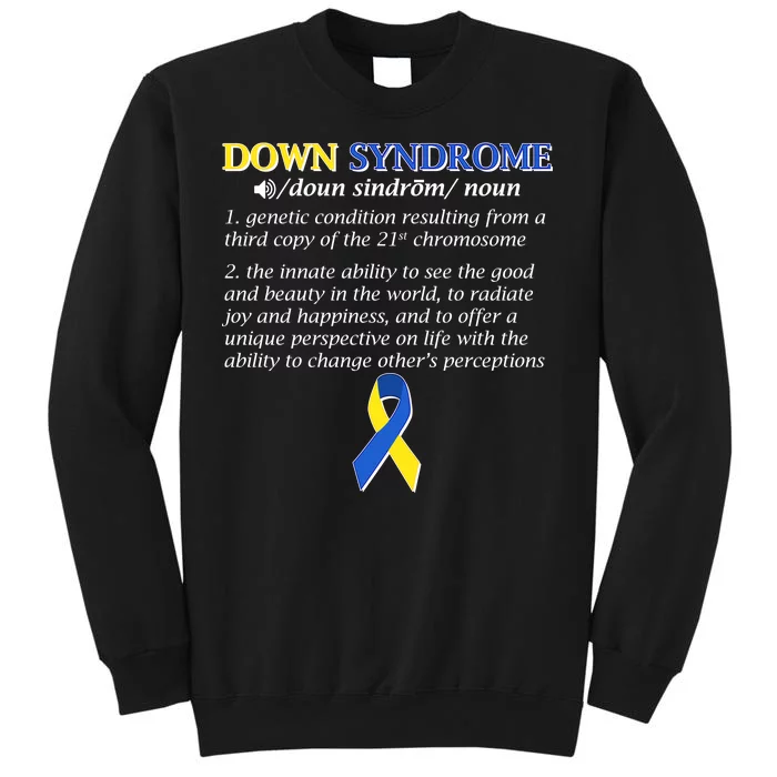 Down Syndrome Definition Tall Sweatshirt