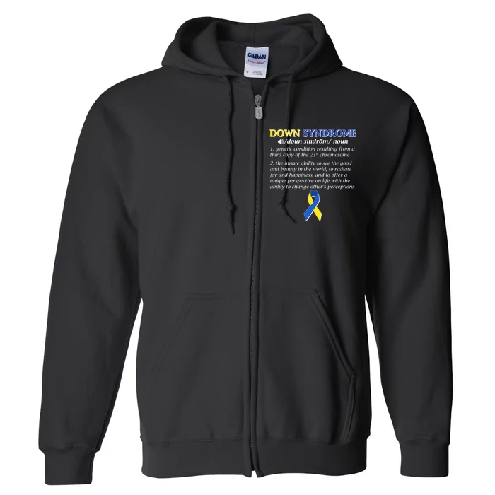 Down Syndrome Definition Full Zip Hoodie