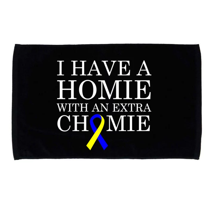 Down Syndrome Homie With An Extra Chomie Microfiber Hand Towel