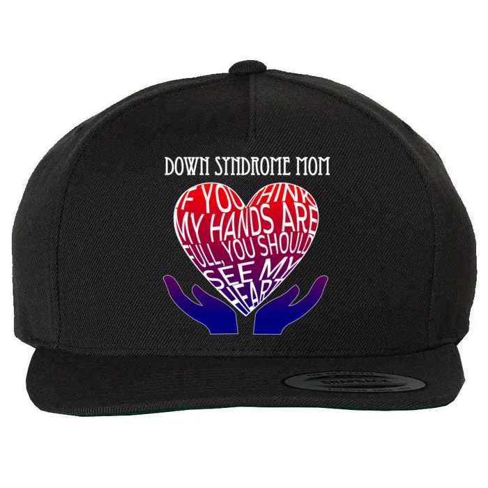 Down Syndrome Mom Wool Snapback Cap