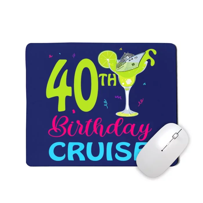 Drinking Party 40th Birthday Cruise Vacation Squad Cruising Mousepad