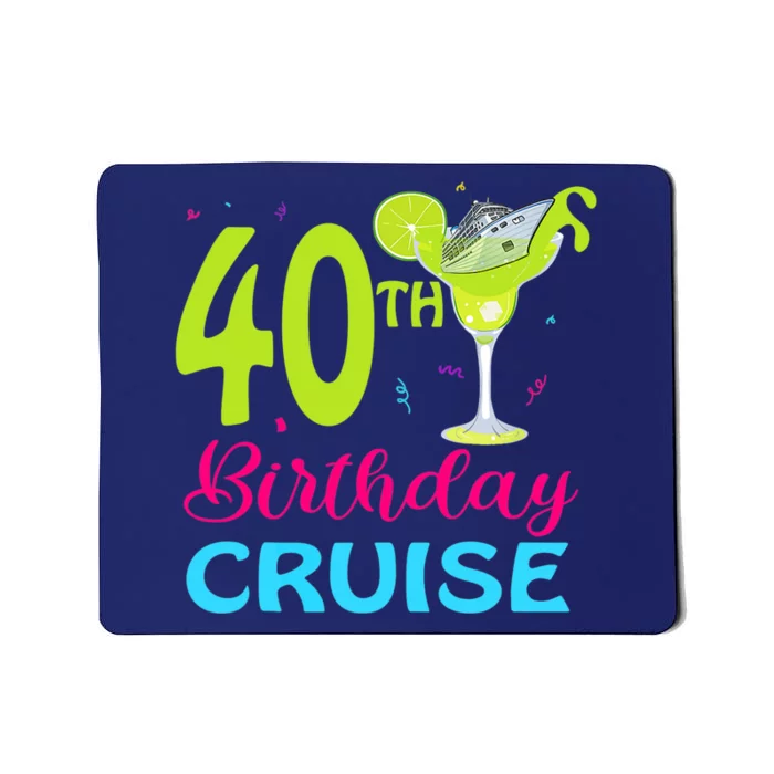 Drinking Party 40th Birthday Cruise Vacation Squad Cruising Mousepad