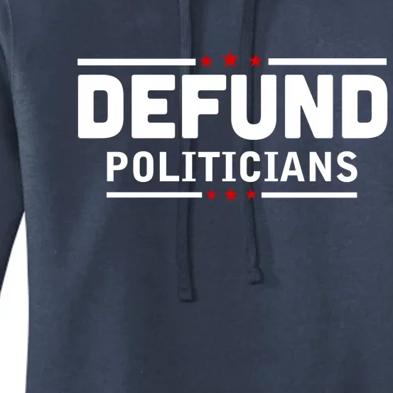 Defund Politicians Anti Government Women's Pullover Hoodie