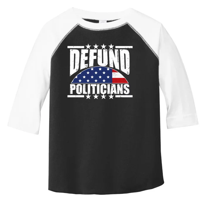 Defund Politicians American USA Flag Toddler Fine Jersey T-Shirt