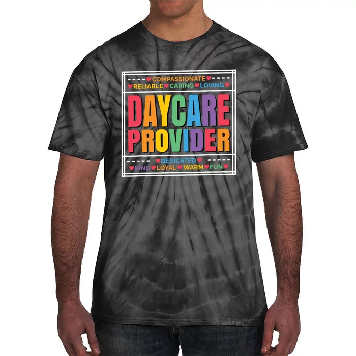 Daycare Provider And Childcare Provider Tie-Dye T-Shirt