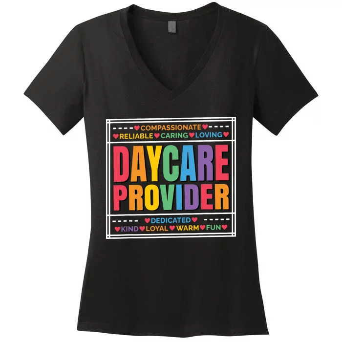 Daycare Provider And Childcare Provider Women's V-Neck T-Shirt