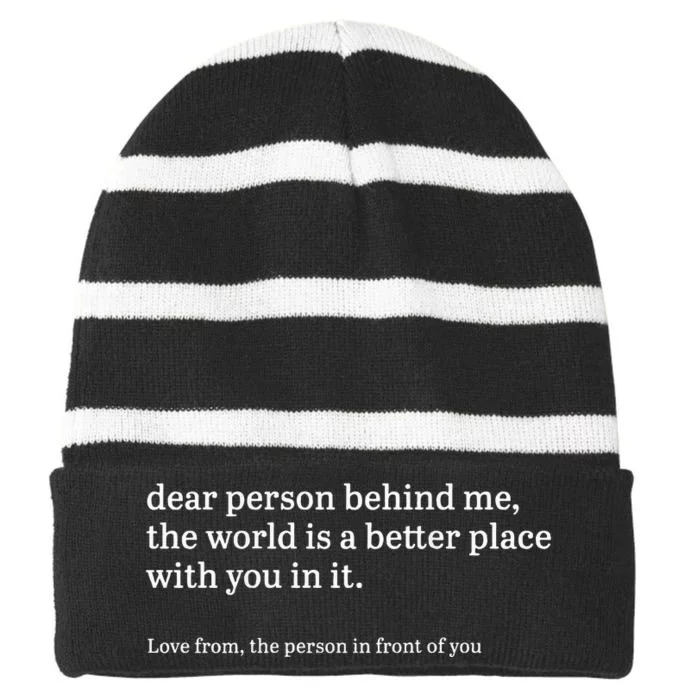 Dear Person Behind Me Personalised Be Kind Message Striped Beanie with Solid Band