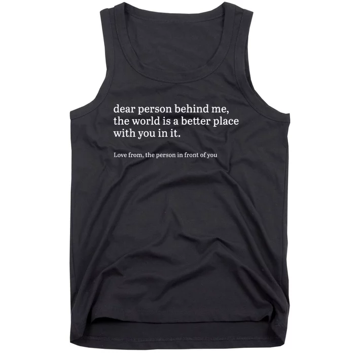 Dear Person Behind Me Personalised Be Kind Message Tank Top