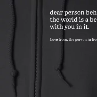 Dear Person Behind Me Personalised Be Kind Message Full Zip Hoodie