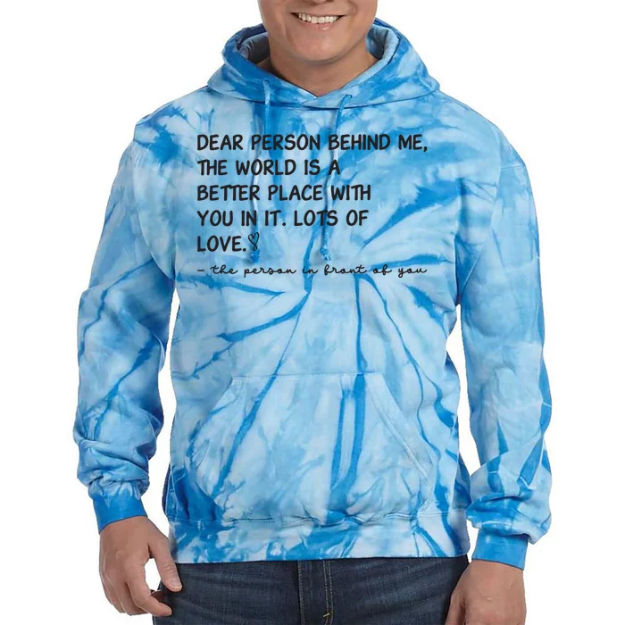 Dear Person Behind Me Aesthetic Be Kind Tie Dye Hoodie