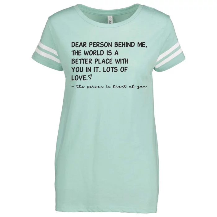 Dear Person Behind Me Aesthetic Be Kind Enza Ladies Jersey Football T-Shirt