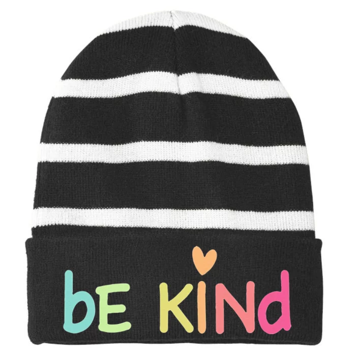 Dear Person Behind Me The World Is A Better Place With You Striped Beanie with Solid Band