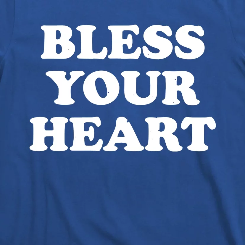 Dawn Pollard Bless Your Heart T-Shirt