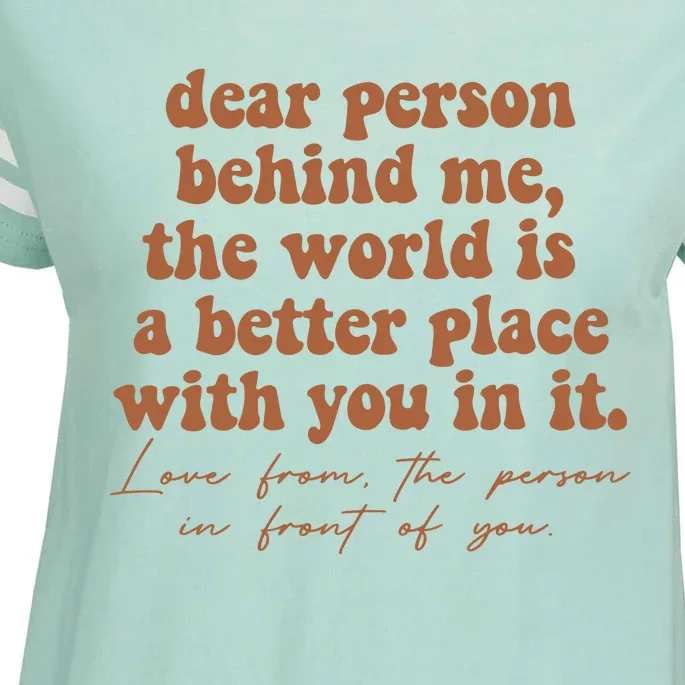 Dear Person Behind Me Mental Health Enza Ladies Jersey Football T-Shirt