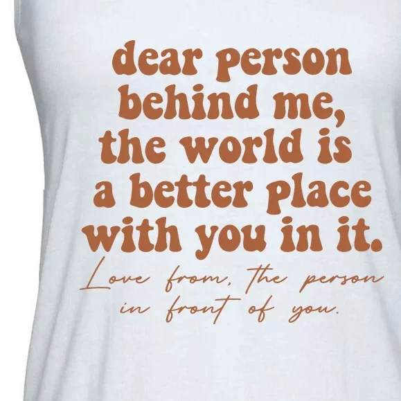 Dear Person Behind Me Mental Health Ladies Essential Flowy Tank