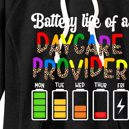 Daycare Provider Battery Life Daycare Teacher Day Gift Women's Fleece Hoodie