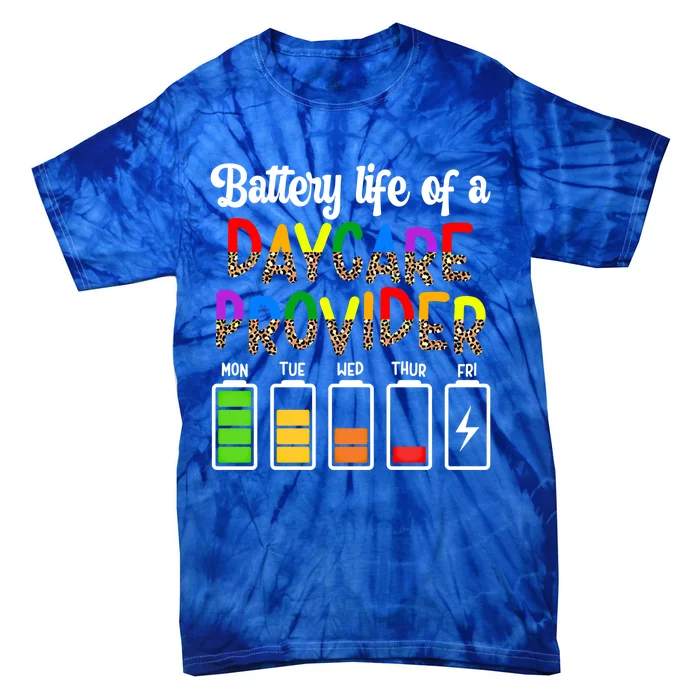 Daycare Provider Battery Life Daycare Teacher Day Gift Tie-Dye T-Shirt