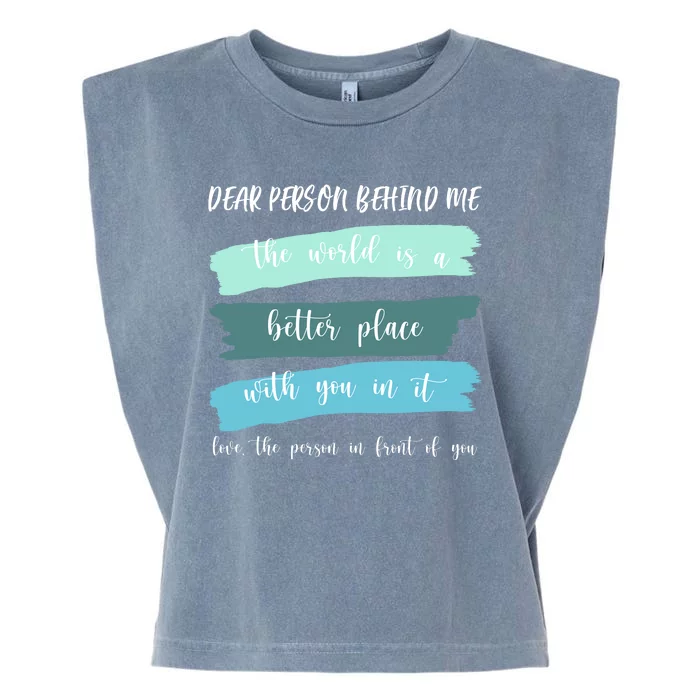 Dear Person Behind Me Mental Health Awareness Garment-Dyed Women's Muscle Tee