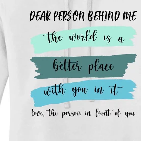 Dear Person Behind Me Mental Health Awareness Women's Pullover Hoodie