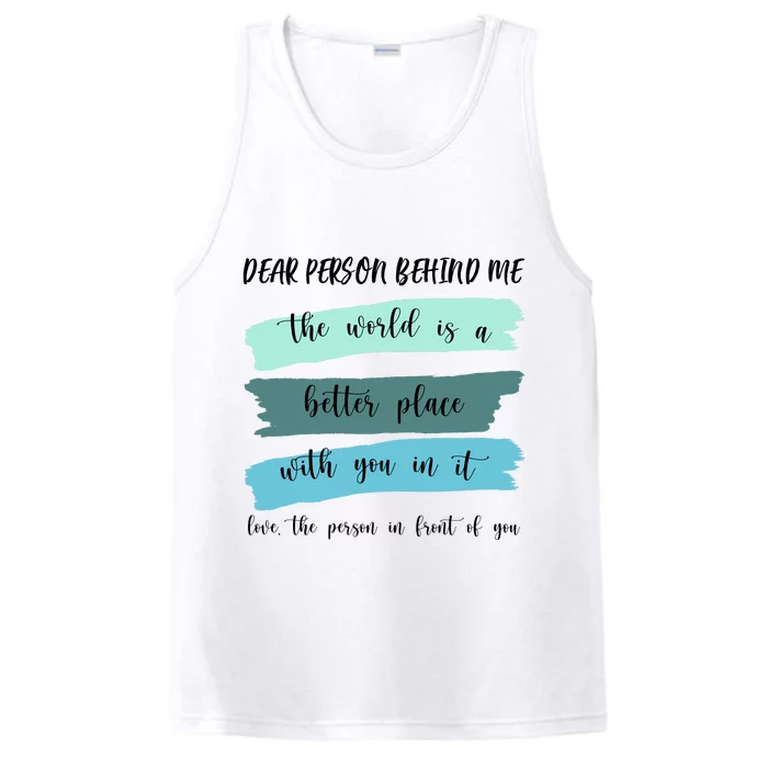 Dear Person Behind Me Mental Health Awareness Performance Tank