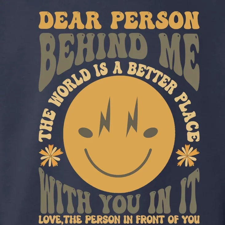 Dear Person Behind Me Toddler Hoodie