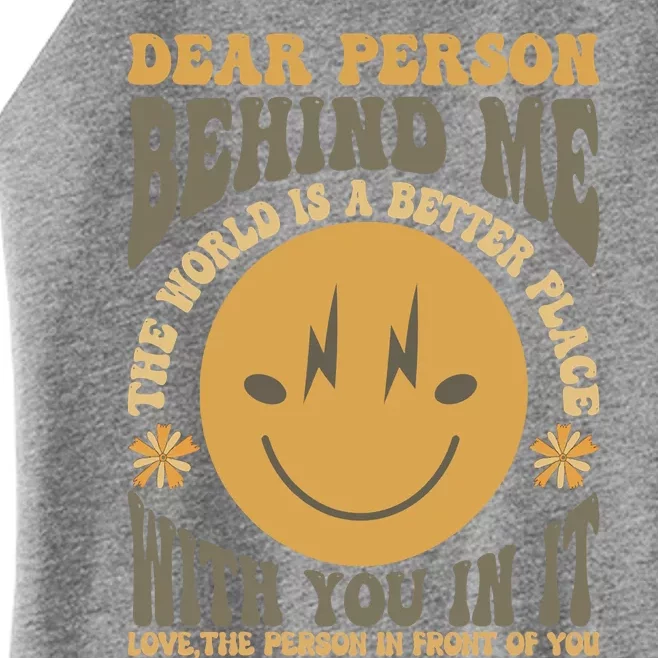 Dear Person Behind Me Women’s Perfect Tri Rocker Tank