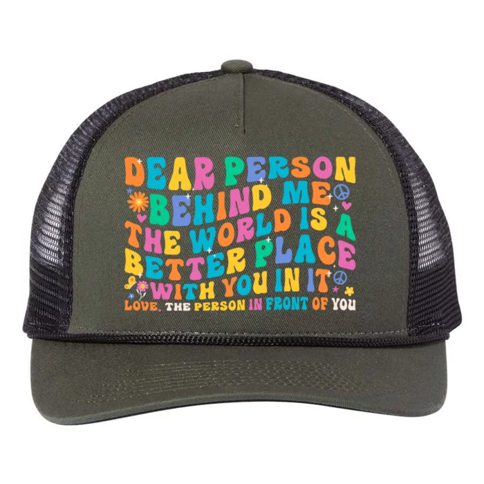 Dear Person Behind Me The World Is A Better Place With You Gift Retro Rope Trucker Hat Cap